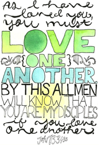 LOVE one another John 13-34